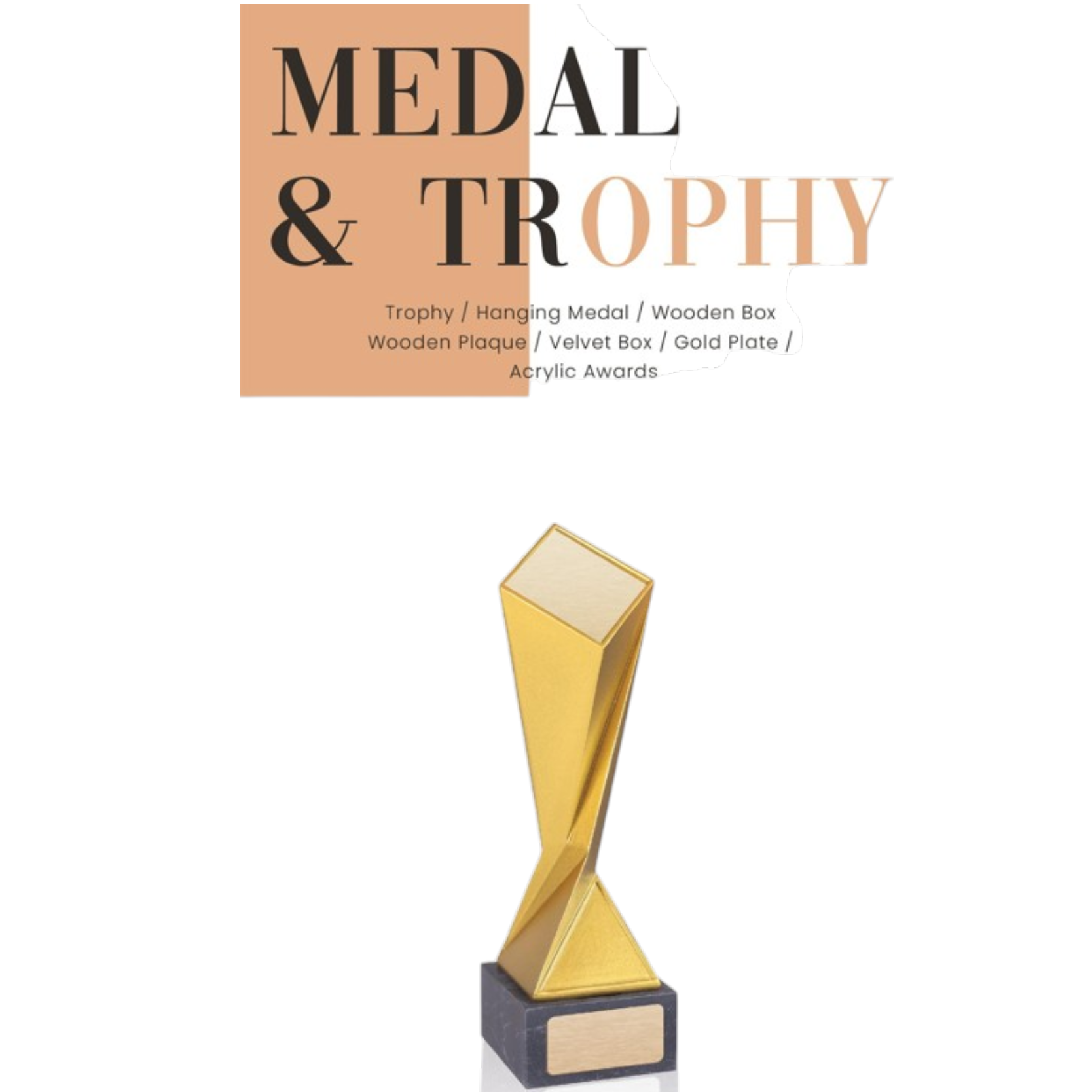Medal, Trophy & Plaque