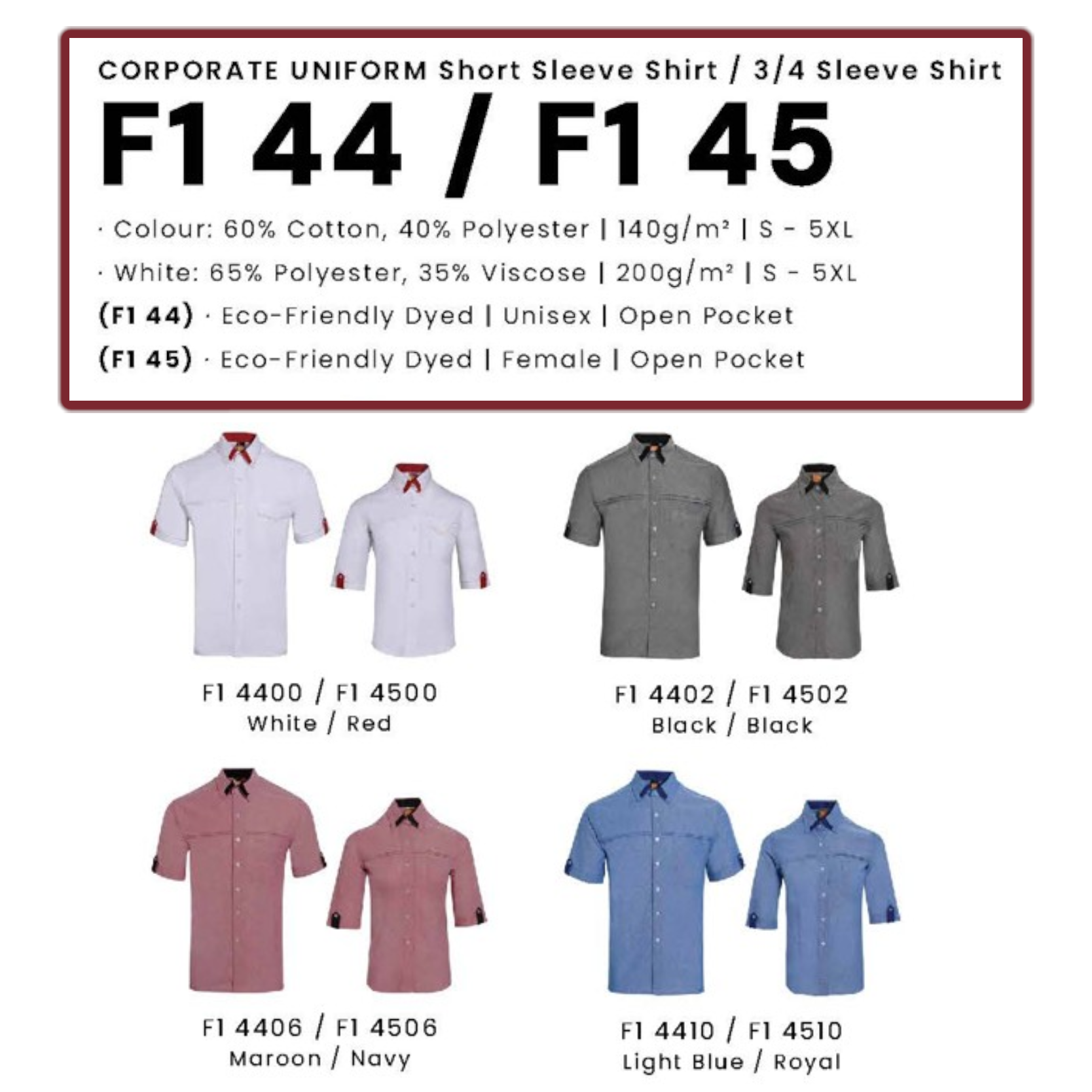 CORPORATE UNIFORM (F1 44 Short Sleeve Shirt & F1 45 3/4 Sleeve Shirt)