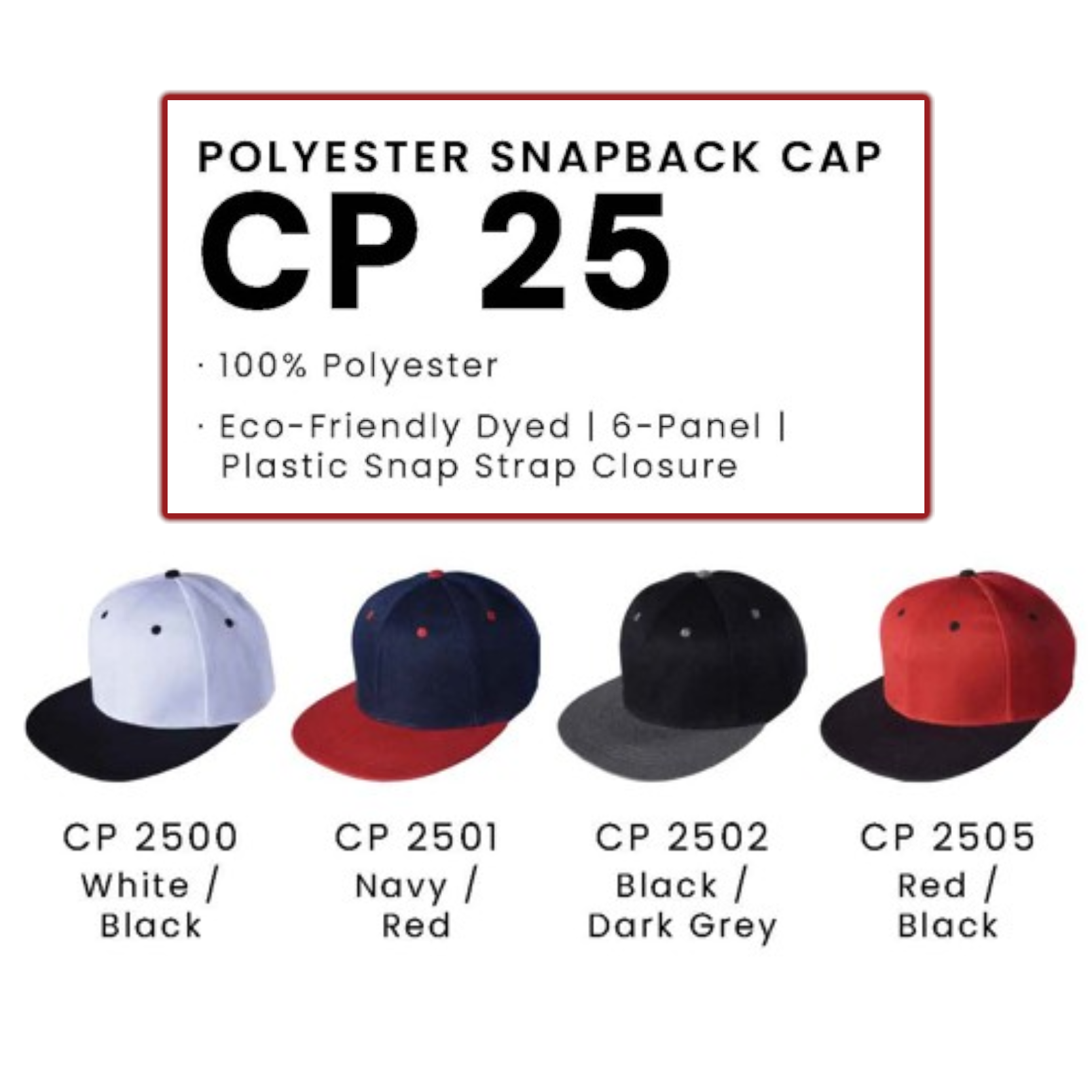 CP 25 POLYESTER SNAPBACK CAP