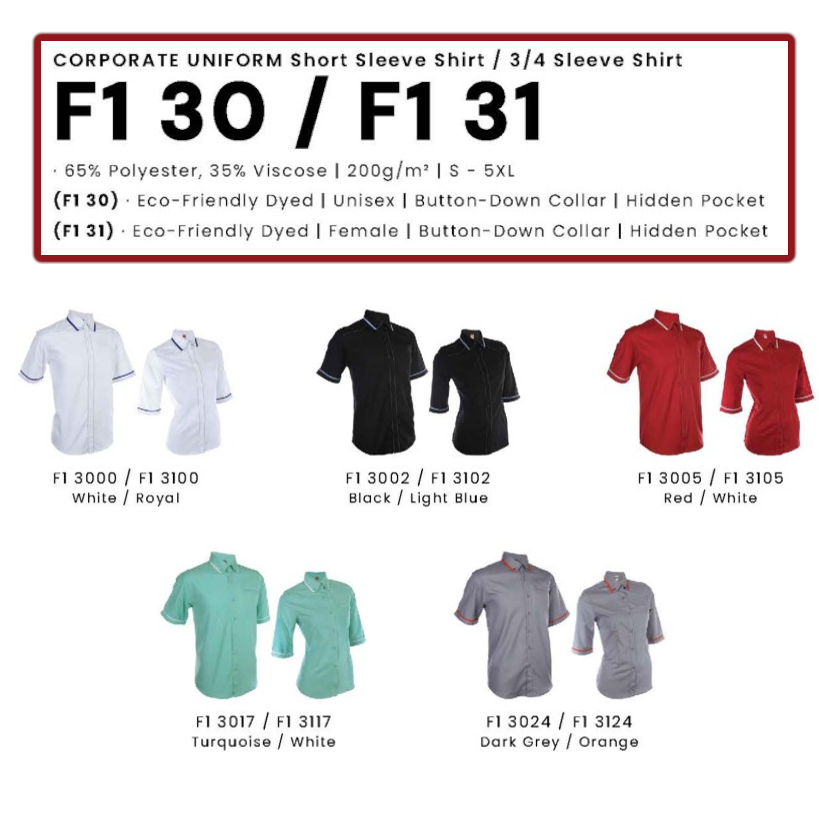 CORPORATE UNIFORM (F1 30 Short Sleeve Shirt & F1 31 3/4 Sleeve Shirt)